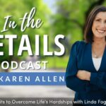 Tiny Habits to Overcome Life’s Hardships with Linda Fogg-Phillips