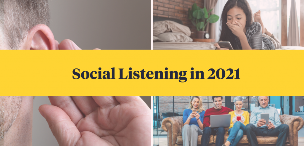 Social Listening in 2021